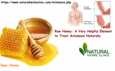 Raw honey is a very valuable herbal element utilizes in Natural Remedies for Achalasia and much another disease and infection, especially manuka honey, has a number of health benefits and also antibacterial properties.
