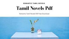 Tamil Novels Pdf Tamil Books one best Tamil Novels and its give some entertaiment and mind relax.