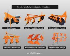 Fieldking is a trusted brand name of the agriculture sector and one of the biggest manufacturer and exporter of the agricultural plough. Fieldking types of ploughs are robust, sturdy and simple to operate implements. Plough a suitable farm machine to removes unwanted grass and other waste from their roots. Fieldking ploughs are made for tuff. With precise testing and refinement, Fieldking ploughs enable deep insertion level and give you more depth in comparison with other machines. Check out all types of plough by visiting fieldking website. 

https://www.fieldking.com/product-portfolio/plough/

