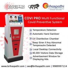 We are the best manufacturers of COVI-PRO Machine which has Temperature Detector Sensor with Automatic Hand Sanitizer along with a UV disinfection System to keep you away from Viruses. And we are the best dealers and distributors of COVID Protection Machine in Hyderabad India.