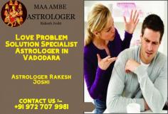 Rakesh Joshi is the Famous Love Problem Solution Specialist Astrologer in Vadodara. Just Whats-app:+919727079981 and solve your love problem in 48 hours.