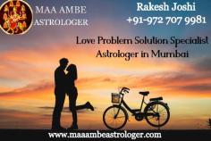 Rakesh Joshi is the Famous Love Problem Solution Specialist Astrologer in Mumbai. Just Whats-app:+919727079981 and solve your love problem in 48 hours.

