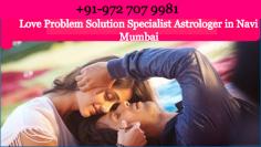 Rakesh Joshi is the Famous Love Problem Solution Specialist Astrologer in Navi Mumbai. Just Whats-app:+919727079981 and solve your love problem in 48 hours.