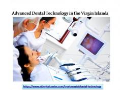 Advanced Dental Technology in the Virgin Islands

VI Dental Center is your source for Advanced Dental care in the Virgin Islands. We're proud to serve the Virgin Islands with compassionate dental care. 
For more info, please visit at https://www.videntalcenter.com/treatments/dental-technology