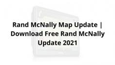  Rand McNally GPS services are loved, especially among truckers. It is impossible to keep your GPS device performing on an even keel without getting a Rand McNally map update. To download Rand McNally updates, the key application is Rand McNally dock.  https://mapupdates.org/rand-mcnally-map-update/