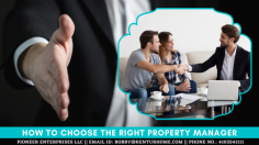 How to Choose the Right Property Manager