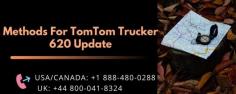 TomTom Trucker device is loved all over the world by the users due to its excellent features and functions. But sometimes due to some issues TomTom Trucker 620 Update is not done by the device.Although the process is not that tough you should know how to do that as many people are stuck on this point and think that the process is hard. If you are looking to resolve this issue and cannot due to the minimal tech-savvy knowledge, Get in touch with our experts who will help you resolve the issue.