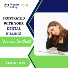If you are a dental practitioner, you may be suffering from outstanding payments and missed out claims. These may arise from improper coding, errors and mistakes committed during the billing process. Whatever be the reason, you can Outsource Dental Billing to the industry professionals like Prospa Billing who can overcome all obstacles and increase your revenue. 
https://www.prospabilling.com
