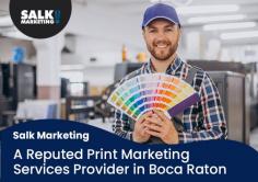 Salk Marketing is a leading internet marketing agency in Boca Raton, having great experience in print marketing. Whether you need business cards or a complex letter shop, or a direct mail program, we have covered all.