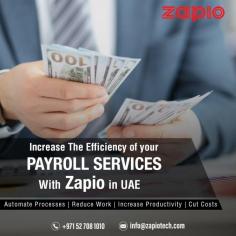Zapio is one of the efficient and sought-after payroll software in Dubai designed to meet the diverse HRM needs. Contact us now!

Log on to https://zapiotech.com/payroll-software-dubai.html

Reach us @ info@zapiotech.com
Call us @ +971 52 7081010