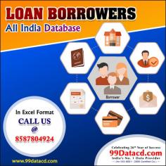 Get All India All types of Loan Borrowers Database 2021 in excel format with loan borrowers name, loan borrowers mobile number & Email id. Our database updated in 2021.
https://www.99datacd.com/trade-group/loan-borrowers-database.html