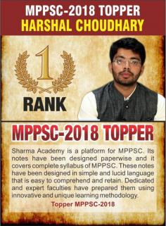 Best Coaching For MPPSC (Madhya Pradesh Public Service Commission) In Indore, MPPSC Coaching in Indore, Best Coaching For MPPSC in Indore, MPPSC
Sharma Academy is one of the best MPPSC coaching classes in Indore. We provide MPPSC notes in Hindi and English also MPPSC Study Material is available at the lowest price for the students, After MPPSC Preparation the biggest roll play is of Mppsc Test Series because self-evolution is must for the confidence to clear the Mppsc Exam and that confidence comes with best practice, That's why we developed mppsc test series with the help of Mppsc experts and mppsc toppers who cleared the mppsc exam and we are providing Mppsc Test Series online as well as offline. Many students took the coaching from Sharma Academy Indore by the MPPSC Distance Learning Course (MPPSC tablet course, MPPSC sd card course, MPPSC pen drive course) and clear the MPPSC examination even in the first attempt. This MPPSC coaching at Indore claims why we are the best MPPSC coaching in Indore Best Coaching For MPPSC (Madhya Pradesh Public Service Commission) In Indore, Best MPPSC Coaching in Indore, Best MPPSC Coaching Classes in Indore - Sharma Academy.

Established year	Sharma Academy Established in 2010
Director	Mr. Surendra Sharma
 
Course	MPPSC UPSC IAS
We Are Best in	UPSC IAS MPPSC Coaching in indore

Awards	Best MPPSC Coaching Institute In Indore for Leading e-learning Academy of MP by Chief Minister of MP
Education Excellence Award 2016 by State Education Minister of MP for excellent performance in top MPPSC Coaching Center in Indore

Distance Learning Course	MPPSC Tablet Courses, MPPSC Pendrive Courses, MPPSC SD Card Courses

MPPSC Notes	2000 Pages Hard Copy MPPSC Notes (Free) With Our MPPSC Study Material
Test Series	Online and Offline MPPSC Test Series Available

Free MPPSC Video Lecture	400+ Hours HD Videos
Online Coaching	Free MPPSC Lecture‎ 400+ Hours HD Videos
‎MPPSC FLT‎	Free Online / Offline MPPSC Test Series 2020

MPPSC Notes	2000 Pages Hard Copy MPPSC Notes
MPPSC Course	MPPSC Distance Learning Course

‎MPPSC Book	MPPSC Mains Paper 2 Part B
‎MPPSC Syllabus	Free Download MPPSC Syllabus PDF for pre/mains
‎MPPSC Notification	Get Latest Update of ‎MPPSC Notification 2020
‎MPPSC Previous Papers	Free Download ‎last 5 years MPPSC Paper pdf
Student Rating	4.95 / 5 Stars

Visit our Website :-

https://www.sharmaacademy.com/mppsc-coaching-in-indore.php

https://www.storeboard.com/blogs/education/best-mppsc-coaching-in-indore-for-preparation/5336505

