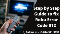 Roku is really an amazing streaming player there is no defect in it, error code 012 on Roku just screen error because of some common troubles that are quite easy or simple to tackle. We hope the steps stated in this article will surely help you to fix Roku error code 012. For more information read the article or call our experts at toll-free number- +1-844-521-9090 
