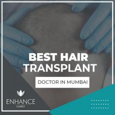 Best Hair Transplant Doctor in Mumbai