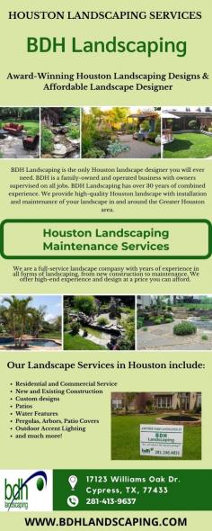 Landscaper The Woodlands | Professional Landscaping Designs
BDH Landscaping provides Organic Landscaping services in The Woodlands. They provide more variety in gardens by offering myriad alternatives to the over-planted cultivars and aliens. Our best Landscaper in The Woodlands offers high-quality, professional landscaping design, installation, and maintenance services. To know more, contact us at 281-413-9637 or visit our website: https://www.bdhlandscaping.com/houston-landscaper-designer/backyard-landscaping-woodlands