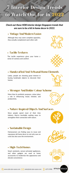 This year, is all about embracing the old and new vintage and modern combination when it comes to interior design. This infographic shares you the HDB interior design trends that suit your home décor this 2022.