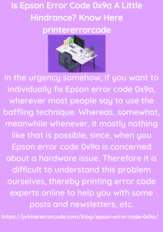 Is Epson Error Code 0x9a A Little Hindrance? Know Here
In the urgency somehow, if you want to individually fix Epson error code 0x9a, wherever most people say to use the baffling technique. Whereas, somewhat, meanwhile whenever, it mostly nothing like that is possible, since, when you Epson error code 0x9a is concerned about a hardware issue. Therefore it is difficult to understand this problem ourselves, thereby printing error code experts online to help you with some posts and newsletters, etc.https://printererrorcode.com/blog/epson-error-code-0x9a/



