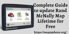 Rand McNally has been serving us with its best every quality GPS product. For the smooth working of the device, it’s very important to take a Rand McNally Lifetime Map update. Apart from that, a number of roads have been constructed regularly hence if you do not update the device then you may be stuck anywhere. So, it is very important for a smooth and hassle-free journey. For More Information related to this, contact our support or visit our website.