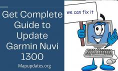 To update Garmin Nuvi 1300, the first thing you should have is a good internet connection. If you are facing a Garmin Nuvi 1300 update problem, then it’s not that nail-biting issue. In this article, you will get to know how to get rid of this problem. If you have again facing issue, get in touch with our experts, who are available 24*7 hours to provide the best service. 
