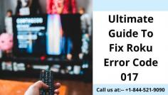 Get Instant Assistance from experts and solve Roku Error code 017. We provide steps for Roku Setup & Troubleshoot. To get in touch with us, Our experts are available 24*7 hours for you with the best service and resolve errors instantly. Need any help, Just contact our experts on toll-free helpline numbers in the +1-844-521-9090
