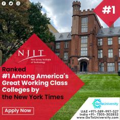 Ranked #1 among America's Great Working Class Colleges by the New York Times

Apply Now!!
Dubai: +971 58-999-7527
India: +91 7305-302852

To know more about the university visit:

https://www.gotouniversity.com/university/new-jersey-institute-of-technology
