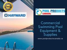 Commercial Swimming Pool Equipment & Supplies @ https://poolproductscanada.ca/collections/commercial-product