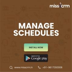 Are you interested in using CRM software to manage your schedule? Miss CRM is the top CRM application for managing customers, requests, contracts, invoices, payments, and many other things.

https://misscrm.in/