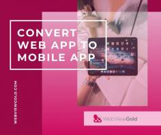 Convert Website Into Ios App and reach a vast audience 

Once you Convert Website Into Android App you will realize it not only helps your business and revenue to grow but also helps you in building client relationships. WebViewGold can help you Create Convert Website Into Ios App in seconds and connect with customers by promoting fresh content.