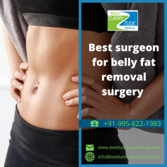 Belly fat removal also known as Abdominoplasty, tummy tuck surgery helps in removing excess fat 
from tummy area while offering firmer and smoother abdominal profile.
 Contact Through - 
Call: +919958221983, 9289988888
website: www.besttummytuckindia.com
Aya Nagar, Pillar 184, Arjan garh Metro Station, New Delhi 