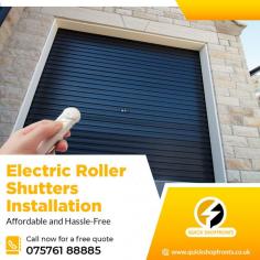 Electric Roller Shutters | Keep Your Premises Safe
 
All business owners prioritise security, thus electric roller shutters can provide the ideal answer to keep your premises safe from break-ins and can also serve as a deterrent to possible break-ins. Strong roller shutter doors are the ideal burglary deterrent because they give the appearance that breaking into a property is impossible. It entails leaving your house knowing that your things are secure inside of locked doors. To get ur desired shutter installation contact Quick Shopfronts today.
 
For More Information Visit: https://quickshopfront.co.uk/electric-roller-shutters/
Contact Us: 075761 88885
Mail: info@quickshopfront.co.uk
Address: 49, Beavers Lane, Hounslow, Middlesex, TW4 6EH, London, UK
