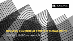 At Black Label Commercial Group, we are dedicated to making your experience a great one. We plan to help provide you with the best services and introduce you to our team of professionals. We strive to make sure you have the right space that reflects your business needs. Contact us today at 936-441-2610 to learn more about our Houston Commercial Property Management.  So, if you need call us at (936) 441-2610 or email us at admin@blacklabelcommercial.com today to discuss your needs. For more information visit our website: https://blacklabelcommercial.com/