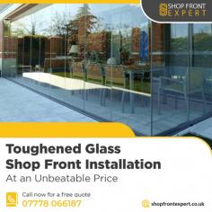 Because of its many uses, toughened glass shopfronts are becoming extremely common among businesspeople. These doors enhance the appearance of the shop front and are very sleek and tidy. These kinds of doors are very useful for showrooms that provide a comprehensive overview of the newest products on the market. Get in touch with Shopfront Expert today to get more information in detail.

For more information visit us:- https://www.shopfrontexpert.co.uk/toughened-glass-shop-front/
Contact-us:07778 066187
Mail us: info@shopfrontexpert.co.uk
Location:-154 Burnside Rd, Dagenham, RM82JW, United Kingdom
