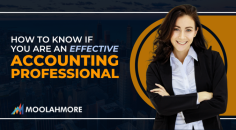 How to Know You Are An Effective Accounting Professional

A practical accounting professional goes beyond knowing how to operate accounting programs for small businesses. It also goes beyond determining the small business strategy and budget. Instead, it focuses on how to turn those small businesses into profitable, successful small businesses. However, it would be preferable if you possessed the necessary characteristics to guide the company in the right direction.

Accounting requires you to be trustworthy in both your professional and personal relationships. Whether you work for a firm or own your own accounting firm, your employers or customers must be able to trust you with sensitive information. If you can demonstrate to others that you are capable of handling sensitive information, you are an effective accountant.

This ability to manage time is critical for an accountant. As a result, you'll need time management skills to finish your work without becoming overwhelmed. Use the MoolahMore cash flow management app today to hone your craft by efficiently analyzing and projecting cash flow.