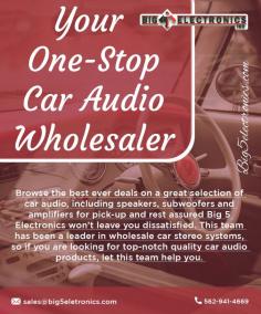Are you looking for a wholesale car stereo? Contact us today

Buy Car Audio Systems and GPS online at Big 5 Electronics. Big 5 Electronics is the largest wholesale car stereo distributor in Southern California. We have car amplifiers, car subwoofer, car stereo speakers, and more. Authorized for 40+ Brands at the lowest price. We deliver nationwide. We deal with a great quality product - buy now at Big 5 Electronics & save big!
