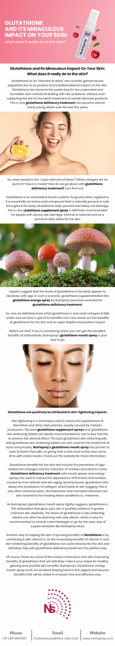 Glutathione as an “element of detox” has recently gained excess popularity due to its positive and transformational impact on the skin. Glutathione has become the poster boy for the underrated and incredible new method of dealing with skin problems, without even subjecting the skin to the harsh treatment of certain skincare products. This is why glutathione deficiency treatment has become vital for many young adults over the last few years.