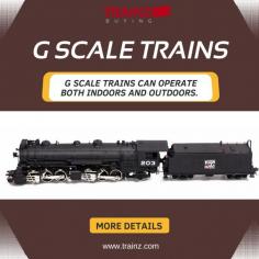 G Scale Trains

Looking for G Scale Trains? It is the best choice for your garden. G Scale trains can operate both indoors and outdoors. Welcome to Trainz.com; we have an exclusive collection of G Scale Trains sets, engines, cars, track, accessories and are always searching for new trains collections to add to our product list. For further details, click on this link https://www.trainz.com/