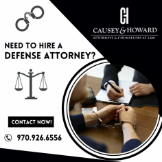Get an Attorney to Handle Your Criminal Case!

Are you looking for a criminal defense lawyer? Causey & Howard, LLC defend you against the charges and put up a fair case. We have extensive experience with court trials, alternative dispute resolution, and administrative proceedings in a broad range of legal issues. Our goal is always to get your criminal case dismissed. Contact us for immediate assistance!
