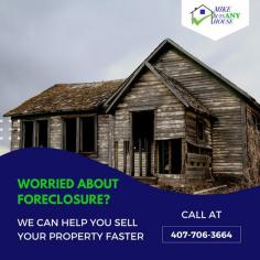 Are you unsure of how to sell foreclosed home in Orlando? We will help you to sell foreclosed home in Orlando. We are the most trustable company for sell a house in foreclosure at the best possible price. To sell foreclosed home, get in touch with Mike Buys Any House.