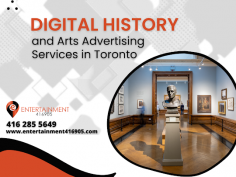 Professional history and arts advertising Toronto does improve the overall sales and number of people, we can highlight your business.