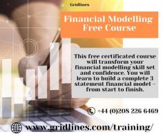 We will instruct you in the fundamental methods for building financial models that every professional should be familiar with. This course is for you if you work in the banking, financial advice, government, corporate, business modelling, or infrastructure industries. For more details, visit online: https://www.gridlines.com/training/