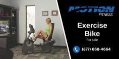 Want to buy an exercise bike? Motion Fitness has a wide range of exercise bike and fitness equipment with high quality and the best price. For more details, call (877) 668-4664 or visit our website.