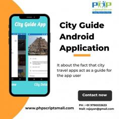 In response to the fact that city travel apps serve as a guide for the app user, PHP Scripts Mall has developed a new Android application called City Guide. This app allows tourists and city riders to explore the greatest spots in the city and makes their journey much easier. 