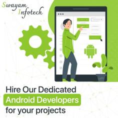 Need an application with the best interface? We offer custom android application development services created by well-experienced and highly skilled android app developers to help your business grow.
.
Visit: https://www.swayaminfotech.com/services/android-app-development/