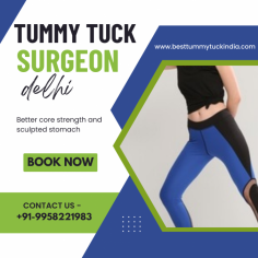 Tummy Tuck Surgeon Delhi, Best abdominoplasty surgeon 
Why choose us:-
✔ U.S. Board Certified Plastic & Cosmetic Surgeon
✔ 36+ years of experience  
✔Affordable prices
To schedule an appointment:
Call+91-9958221983, 9818369662