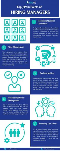 For hiring managers, finding the right candidates for a job can be a time-consuming and difficult process. Every hiring manager faces a number of challenges when it comes to hiring, from a shortage of qualified candidates to long-term retention issues. To learn more about the top 5 hiring manager pain points please visit here: https://www.hireme.cloud/blogs/5-pain-points-of-hiring-managers-how-to-overcome-them-with-hireme