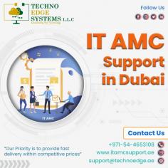 Techno Edge Systems LLC offers responsible Services of IT AMC Support in Dubai. You can get the best AMC services for a very reasonable price. To learn more about us, contact us: 971-54-4653108 Visit us: https://www.itamcsupport.ae/