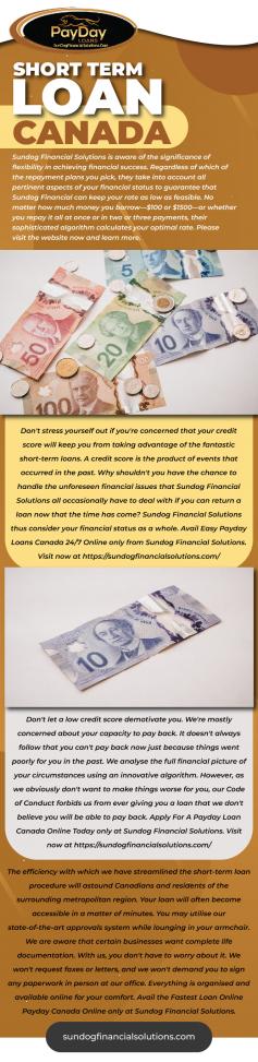 Are you facing a financial emergency or unexpected expense and need cash fast? Sundog Financial Solutions is here to help with our short-term loan in Canada. Our application process is simple and straightforward, and you can receive a loan decision in as little as 24 hours. We offer flexible repayment options to fit your budget and our friendly team is always available to assist you with any questions or concerns. Whether you need a short-term loan to cover bills, medical expenses, or car repairs, Sundog Financial Solutions is here to provide the financial support you need. Apply today and get the quick cash you need to get back on track. Visit https://sundogfinancialsolutions.com/short-term-loans-canada 

