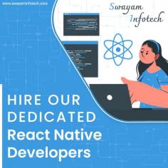 Expedite your cross-platform mobile application development with our full-stack React Native services. Hire our skilled react native developers who have a high level of experience and assure of solving complex issues of your applications.
.
Visit: https://www.swayaminfotech.com/services/react-native-app-development/