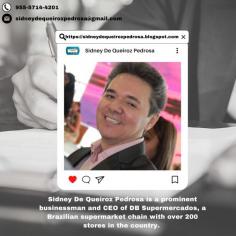Sidney De Queiroz Pedrosa é um proeminente empresário e CEO da DB Supermercados, uma rede brasileira de supermercados com mais de 200 lojas no país. Ele é conhecido por suas habilidades de liderança, ideias inovadoras e planejamento estratégico, que contribuíram significativamente para o crescimento e sucesso da empresa. Para saber mais sobre Sidney De Queiroz Pedrosa - https://sidneydequeirozpedrosa.blogspot.com/2023/03/sobre-sidney-de-queiroz-pedrosa.html
