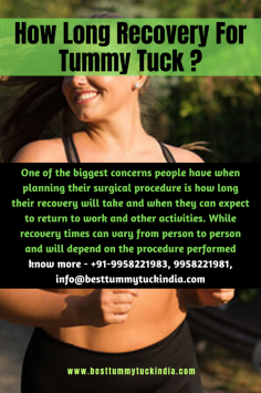 One of the biggest concerns people have when planning their surgical procedure is how long their recovery will take and when they can expect to return to work and other activities. While recovery times can vary from person to person and will depend on the procedure performed know more - +91-9958221983, 9958221981, info@besttummytuckindia.com
YouTube: https://www.youtube.com/@thedrkashyap/videos